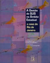 Livro - A gestão do SUS no âmbito estadual