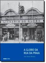 Livro - A Globo da rua da Praia