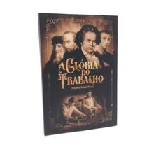 Livro A Glória do Trabalho - Padre Raul Plus