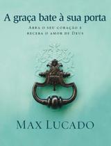 Livro - A graça bate à sua porta Livro - A graça bate à sua porta