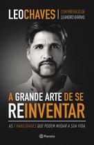 Livro - A grande arte de se reinventar Livro - A grande arte de se reinventar