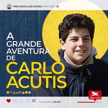 Livro - A grande aventura de Carlo Acutis
