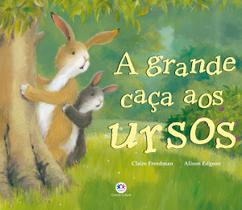 Livro - A grande caça aos ursos Livro - A grande caça aos ursos