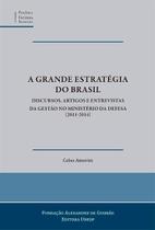 Livro - A grande estratégia do Brasil Livro - A grande estratégia do Brasil