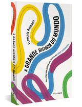 Livro - A grande história do mundo Livro - A grande história do mundo
