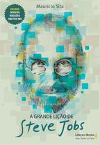 Livro - A grande lição de Steve Jobs