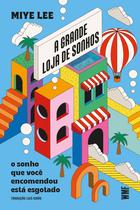 Livro - A grande loja de sonhos