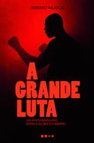 Livro - A grande luta