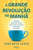 Livro - A grande revolução da manhã