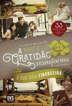 Livro - A Gratidão Transforma a sua Vida Financeira - 2 edição ampliada