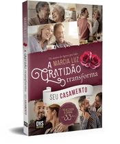 Livro - A Gratidão Transforma Seu Casamento Livro - A Gratidão Transforma Seu Casamento