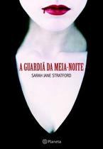 Livro - A guardiã da meia-noite