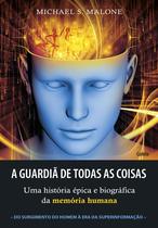 Livro - A Guardiã de Todas as Coisas