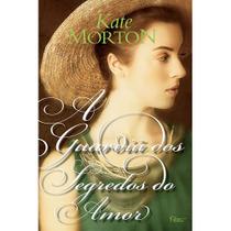 Livro - A guardiã dos segredos do amor