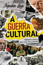 Livro - A guerra cultural: Reflexões críticas para uma Nova Direita