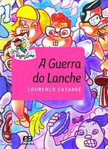 Livro - A guerra do lanche Livro - A guerra do lanche