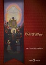 Livro - A Guerra dos Cristeros