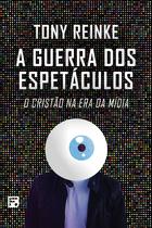 Livro - A guerra dos espetáculos