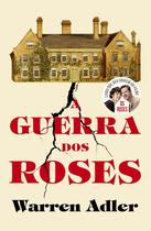 Livro - A guerra dos Roses