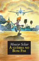 Livro - A guerra no bom fim Livro - A guerra no bom fim