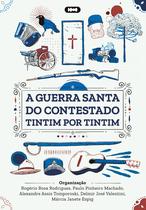 Livro - A Guerra Santa do Contestado Timtim por Timtim
