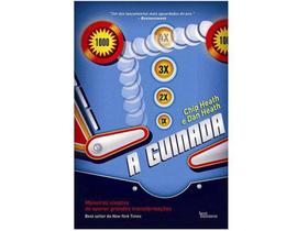 Livro A Guinada - Chip Heath e Dan Heath