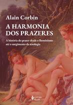 Livro - A harmonia dos prazeres