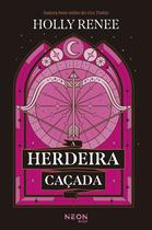 Livro - A Herdeira Caçada