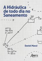 Livro - A hidráulica de todo dia no saneamento