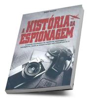 Livro A História Da Espionagem - Ernest Volkman