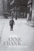 Livro - A história da família de Anne Frank Livro - A história da família de Anne Frank