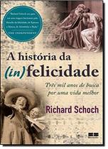 Livro - A história da (in)felicidade