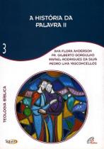 Livro - A história da palavra II - Vol. 3 Livro - A história da palavra II - Vol. 3