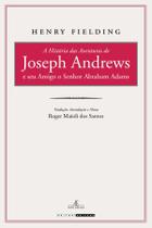 Livro - A História das Aventuras de Joseph Andrews e seu Amigo o Senhor Abraham Adams