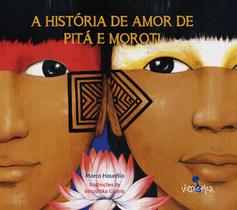 Livro - A história de amor de Pitá e Moroti