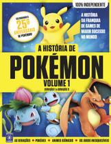 Livro - A HISTÓRIA DE POKÉMON - VOLUME 1: GERAÇÃO 1 A GERAÇÃO 3