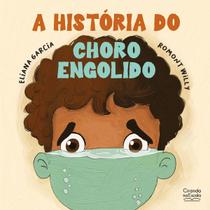 Livro - A história do choro engolido Livro - A história do choro engolido
