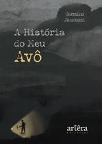 Livro - A História do Meu Avô Livro - A História do Meu Avô