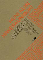 Livro - A história dos Caxinauás por eles mesmos Livro - A história dos Caxinauás por eles mesmos