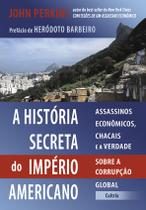 Livro - A História Secreta do Império Americano