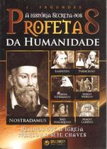 Livro A História Secreta dos Profetas da Humanidade 1 - ABRIL