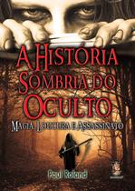 Livro - A história sombria do oculto