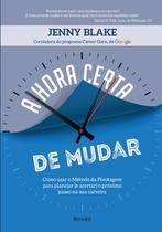 Livro - A hora certa de mudar