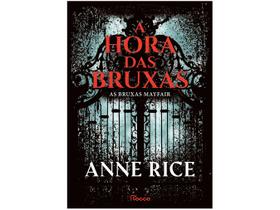 Livro A Hora das Bruxas Anne Rice
