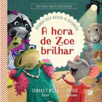 Livro - A hora de Zoe brilhar