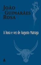 Livro - A hora e vez de Augusto Matraga