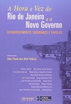 Livro - A HORA E VEZ DO RIO DE JANEIRO E O NOVO GOVERNO