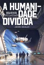 Livro - A humanidade dividida