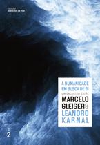 Livro - A humanidade em busca de si