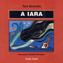 Livro - A Iara : Lendas brasileiras